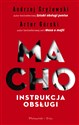 Macho Instrukcja obsługi - Artur Górski, Andrzej Gryżewski