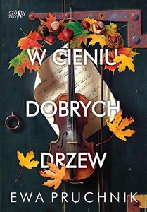 W cieniu dobrych drzew  