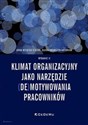 Klimat organizacyjny jako narzędzie (de)motywowania pracowników - Polish Bookstore USA