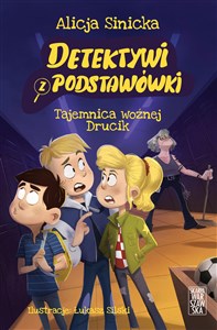 Detektywi z podstawówki Tajemnica woźnej Drucik Polish bookstore