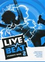 Live Beat 2 Students Book - Ingrid Freebairn, Jonathan Bygrave, Judy Copage