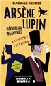 Fałszywy detektyw. Arsène Lupin dżentelmen włamywacz. Tom 2 - Polish Bookstore USA