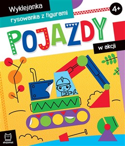 Pojazdy w akcji Wyklejanka, rysowanka z figurami 4+ buy polish books in Usa