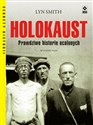 Holokaust Prawdziwe historie ocalonych - Lyn Smith Polish Books Canada