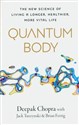 Quantum Body The New Science of Living a Longer, Healthier, More Vital Life in polish