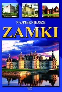 Najpiękniejsze zamki - Polish Bookstore USA