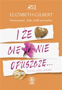 I że Cię nie opuszczę ...czyli love story Polish bookstore