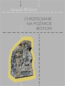 Chrześcijanie na pożarcie bestiom Wspomnienia ze świętej wojny, ogłoszonej przez Turków przeciwko chrześcijanom w 1915 roku 