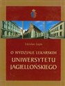 O wydziale lekarskim Uniwersytetu Jagielońskie polish books in canada