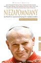 Niezapomniany Jan Paweł II we wspomnieniach przyjaciół i współpracowników - Włodzimierz Rędzioch online polish bookstore