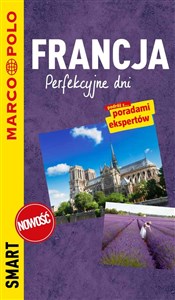 Francja Przewodnik Smart Perfekcyjne dni buy polish books in Usa