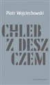 Chleb z deszczem polish books in canada