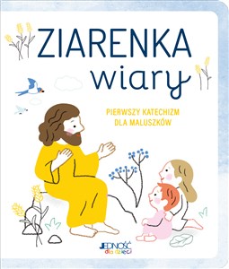 Ziarenka wiary Pierwszy katechizm dla maluszków Canada Bookstore