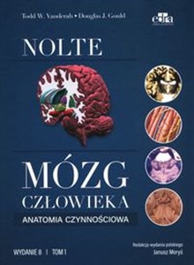 Mózg człowieka. Anatomia czynnościowa mózgowia Tom 1 Bookshop