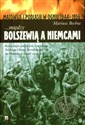 Między Bolszewią a Niemcami Mazowsze i Podlasie w ogniu 1944-1956 