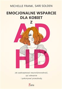 Emocjonalne wsparcie dla kobiet z ADHD  Polish bookstore