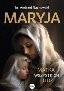 Maryja Matka wszystkich ludzi buy polish books in Usa