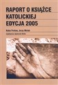 Raport o książce katolickiej 2005 to buy in Canada