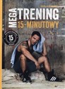 Megatrening 15-minutowy - Paolo Roberto