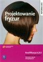 Projektowanie fryzur Podręcznik do nauki zawodu Technik usług fryzjerskich. Kwalifikacja A.23.1 - Polish Bookstore USA