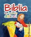 Biblia w świecie dzieci - Polish Bookstore USA