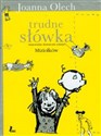 Trudne słówka niepoważny słowniczek rodziny Miziołków Polish Books Canada