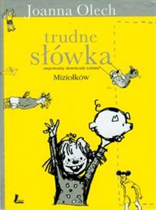 Trudne słówka niepoważny słowniczek rodziny Miziołków Polish Books Canada