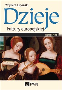 Dzieje kultury europejskiej Renesans books in polish