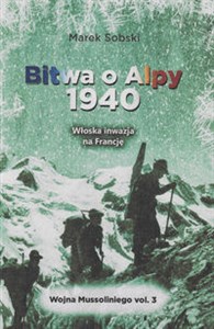 Bitwa o Alpy 1940 Włoska inwazja na Francję to buy in USA