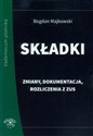 Składki Zmiany, dokumentacja, rozliczenia z ZUS Polish bookstore