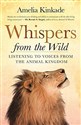 Whispers from the Wild: Listening to Voices from the Animal Kingdom to buy in USA