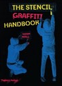 The Stencil Graffiti Handbook  