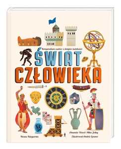 Świat człowieka Kompendium cudów z dziejów ludzkości books in polish