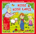 Kosi kosi łapci Wierszyki dla maluchów - 