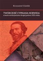 Twórczość Cypriana Norwida a teorie ewolucjonizmu drugiej połowy XIX wieku - Krzysztof Cieślik