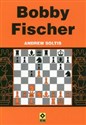 Bobby Fischer - Andrew Soltis