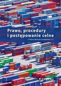 Prawo, procedury i postępowanie celne Bookshop