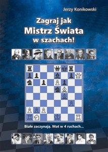 Zagraj jak mistrz świata w szachach online polish bookstore