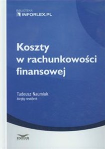 Koszty w rachunkowości finansowej books in polish