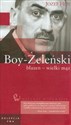 Wielkie biografie Tom 16 Boy-Żeleński błazen - wielki mąż Polish Books Canada