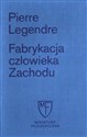 Fabrykacja człowieka zachodu/Fun.Cieszkowskie polish usa