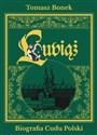 Lubiąż. Biografia Cudu Polski  Canada Bookstore