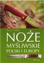 Noże myśliwskie Polski i Europy pl online bookstore