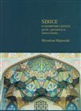 Szkice o geometrii i sztuce: gereh - geometria w sztuce islamu - Mirosław Majewski  