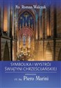 Symbolika i wystrój świątyni chrześcijańskiej  - Polish Bookstore USA