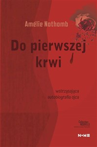 Do pierwszej krwi Collection Nouvelle  