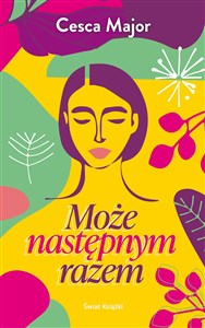 Może następnym razem  