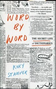 Word By Word The Secret Life of Dictionaries in polish