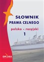 Słownik prawa celnego polsko rosyjski 1 Canada Bookstore