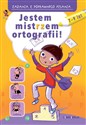 Jestem mistrzem ortografii Zadania z poprawnego pisania pl online bookstore